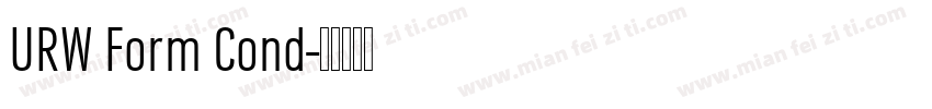 URW Form Cond字体转换